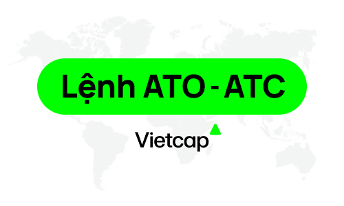 Lệnh ATO/ATC là gì? Cách sử dụng lệnh ATO/ATC trong giao dịch chứng khoán