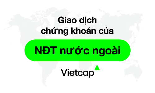 Giao dịch chứng khoán của nhà đầu tư nước ngoài tại Việt Nam