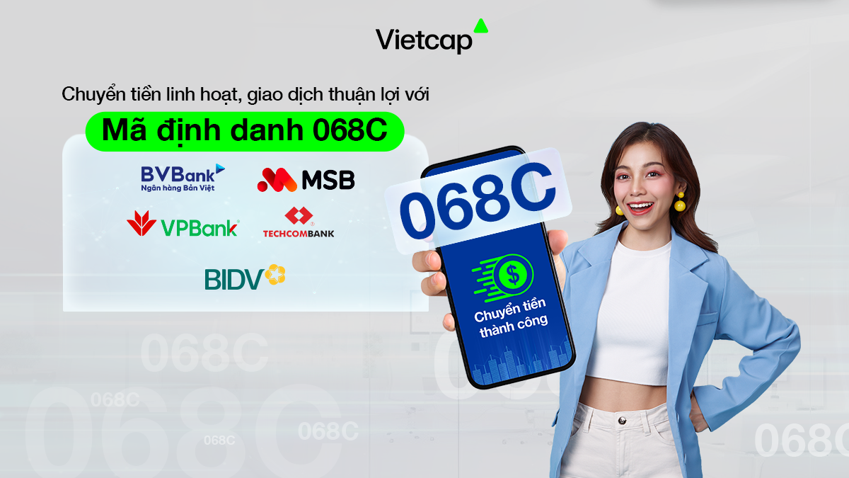 Chuyển tiền linh hoạt, giao dịch thuận lợi với mã định danh 068C