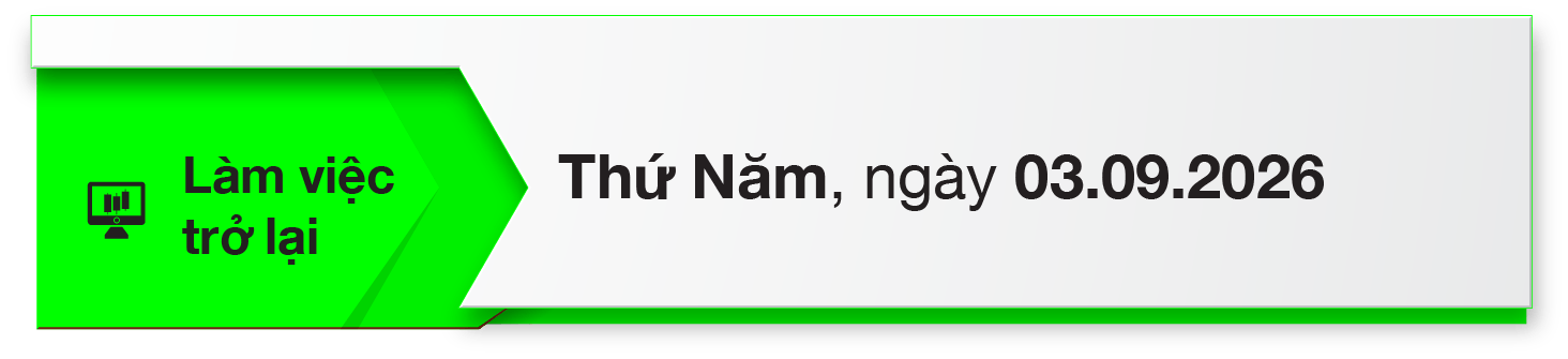 Làm việc trở lại: Thứ Năm, ngày 03.09.2026.